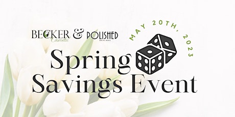Hauptbild für Spring Savings Event & Bunco Bash