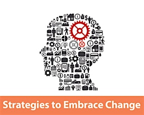 Embracing Change Workshop - Strategies for Life and Business