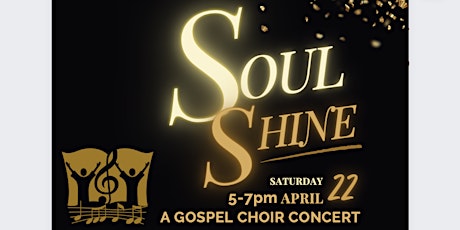 Soul Shine - a Gospel Choir Concert