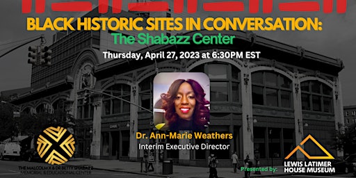 Black Historic Sites in Conversation: The Shabazz Center