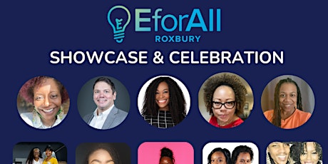 EforAll Roxbury Showcase & Celebration