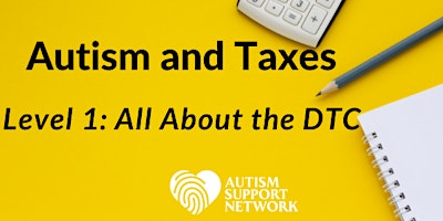 Autism+and+Taxes+Level+1+-+All+About+The+DTC
