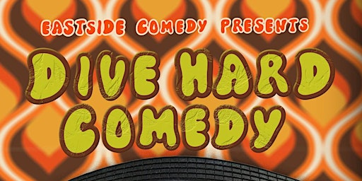 Dive Hard Comedy at The Dive Motel