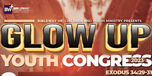 Bibleway Churches UK Youth Congress 2023