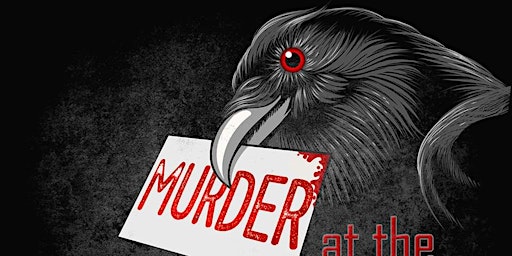 Murder At Poe's Raven Dinner Party