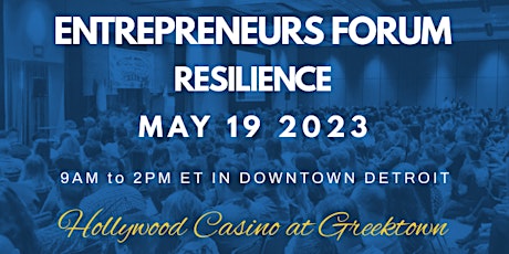 2023 Entrepreneurs Forum: Resilience