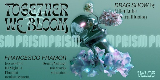LGBTQIA+:PRISM Vol.5 w/Francesco Framor, nät ,Denny Voltage, Drag Show uvm.