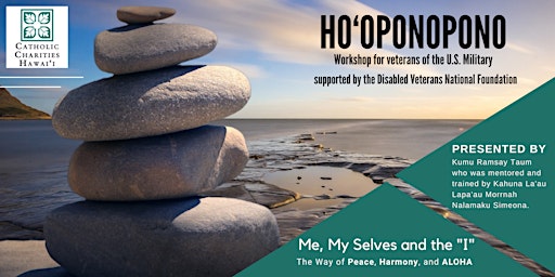 Ho‘oponopono  Workshop for Veterans of the U.S. Military primary image