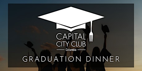 Graduation Dinner at Capital City Club - Columbia