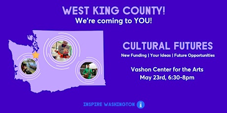 Cultural Futures: West King County