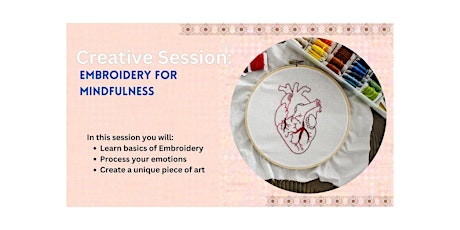 Creative  Session: Embroidery for Mindfulness