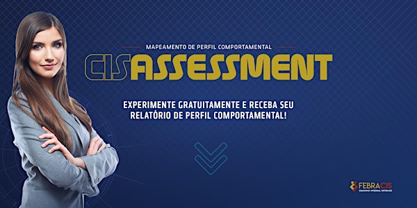 [BRASILIA/DF] Cis Assessment Day 28/08 - Somente para Analistas