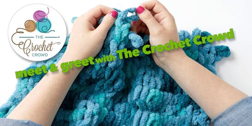 meet greet with the crochet crowd
