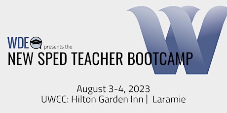2023 New SPED Teacher Boot Camp