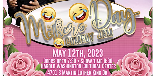 "Mothers Day Comedy Jam"