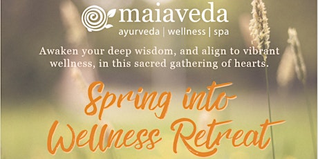 Spring into Wellness Retreat primary image