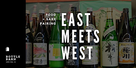 East Meets West: Sake and Food Pairing primary image