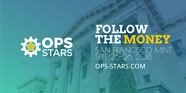 Ops-Stars 2018, 2-Day FREE Event @ SF Mint, Sept. 25-26th