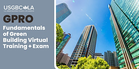 GPRO Fundamentals of Green Building Virtual Training + Exam