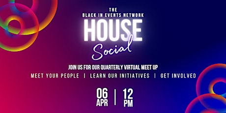 The Black in Events Network House Social
