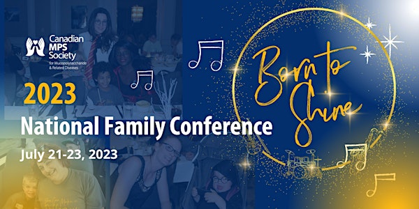 2023 Canadian MPS Society's National Family Conference