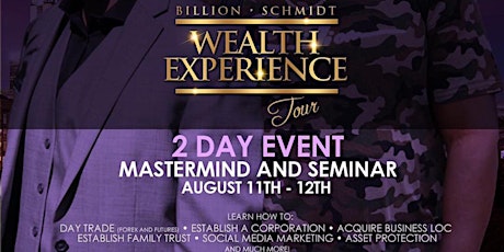Atlanta, Ga — 1 Day Event — Billion Schmidt Wealth Experience Tour primary image