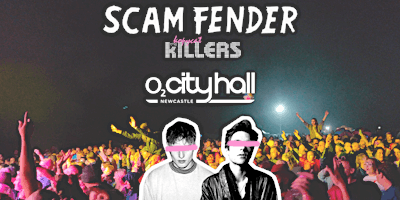 Imagem principal do evento Scam Fender + Kopycat Killers  + Kasabiant - Newcastle City Hall - May 18th