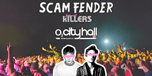 Imagem principal de Scam Fender + Kopycat Killers  + Kasabiant - Newcastle City Hall - May 18th