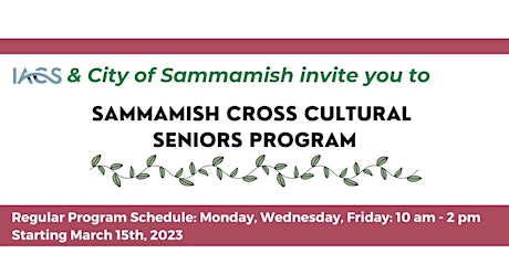 Sammamish Cross-Cultural Seniors Program - April Meetups