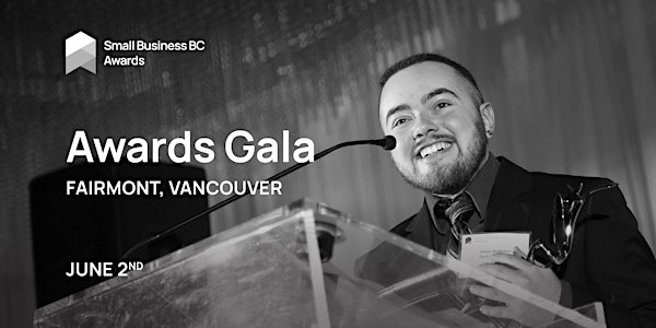 Small Business BC Awards Gala 2023