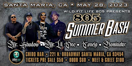 Wild Fit Life Presents The 805 Summer Bash