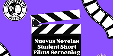 Nuevas Novelas Student Film Showcase