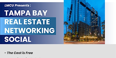 Tampa Bay Real Estate Networking Social