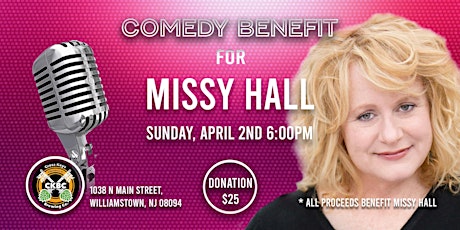 Comedy Fundraiser for Missy Hall