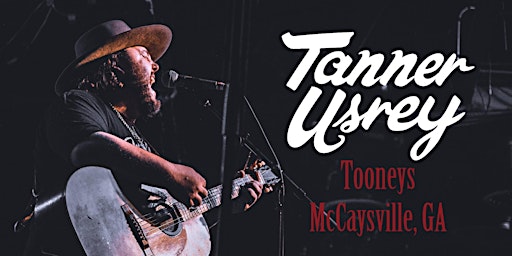 Imagen principal de Tooneys Presents: Tanner Usrey (Full Band Concert) with The Dirty Gospel