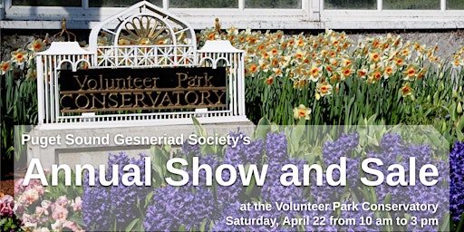 Puget Sound Gesneriad Society’s Annual Show and Sale