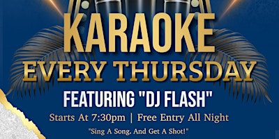 Primaire afbeelding van Karaoke Thursdays Feat DJ Flash @ The Low Country. Free Entry with RSVP