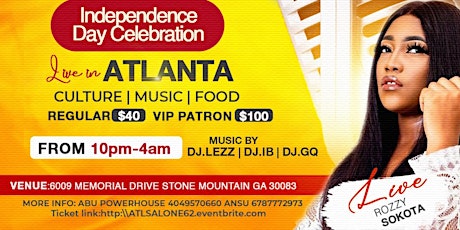 OFFICIAL SIERRA LEONE 62ND INDEPENDENCE IN ATL FEATURING ROZZY