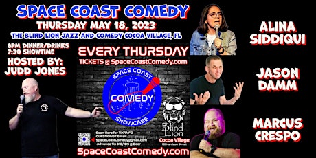 MAY 18TH, The Space Coast Comedy Showcase at The Blind Lion Comedy Club