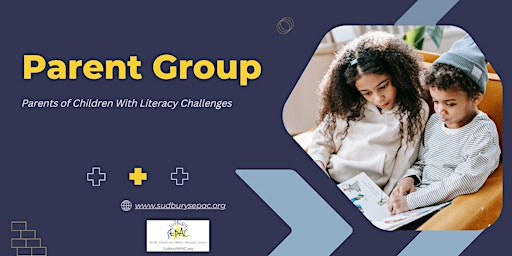 Parent Support Group: Children With Literacy Challenges