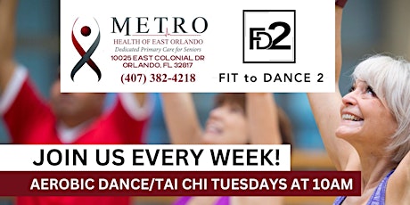 Aerobic Dance / Tai chi Every Tuesday at 10am