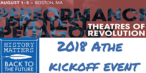2018 ATHE Kickoff Event presented by History Matters/Back to the Future