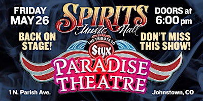 Paradise Theater – Tribute to Styx