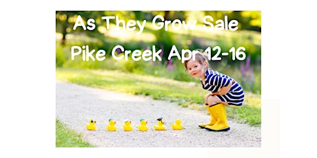 As They Grow Pike Creek Sale!!