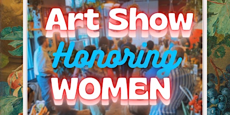 Women’s History Month Art Show
