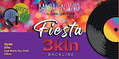 Fiesta BACKLINE Olivos  (Abril 2023)