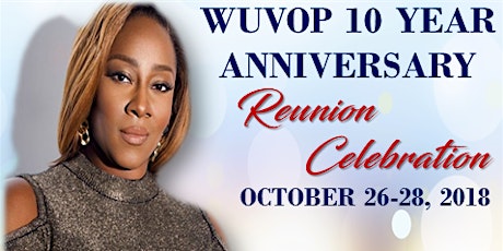 WUVOP 10 Year Reunion Celebration REGISTRATION primary image