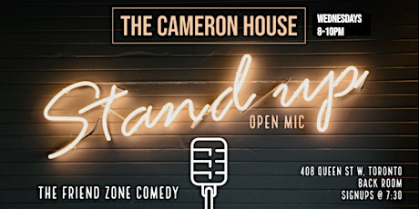 Stand-Up Comedy Open Mic @ The Cameron House