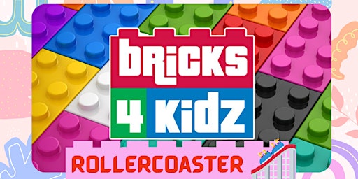 Bricks 4 Kids Rollercoaster | School Holidays  |Mitchell Park