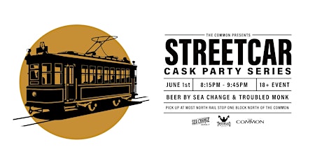 Sea Change & Troubled Monk - cask beer Street Car June 1st - 815pm